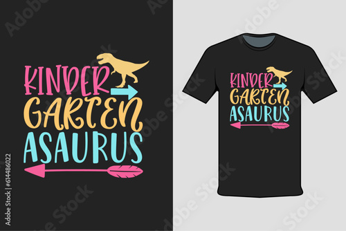t shirt design with text kinder garten asaurus