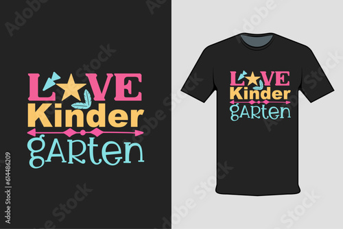 t shirt design with text love kinder garten