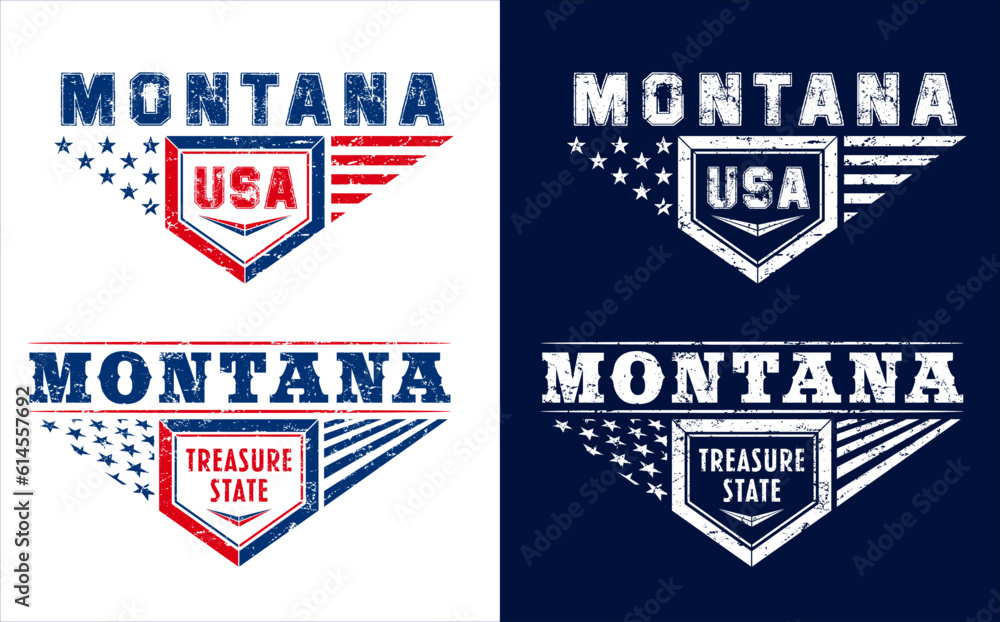 Montana State grunge print design isolated on white and dark blue black background. 
Composition with Big Sky Country, Treasure State slogans. 