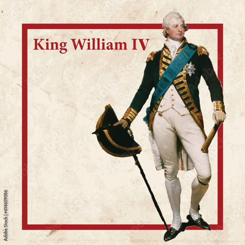 King William VI Is the king of the kingdom of Britain and Ireland and hanover from 26 June 1830 till his death.