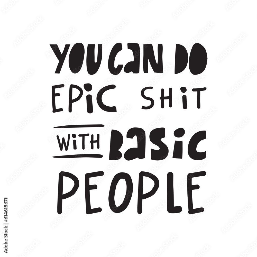 Vector hand drawn calligraphy qoutes Vector hand drawn calligraphy qoutes