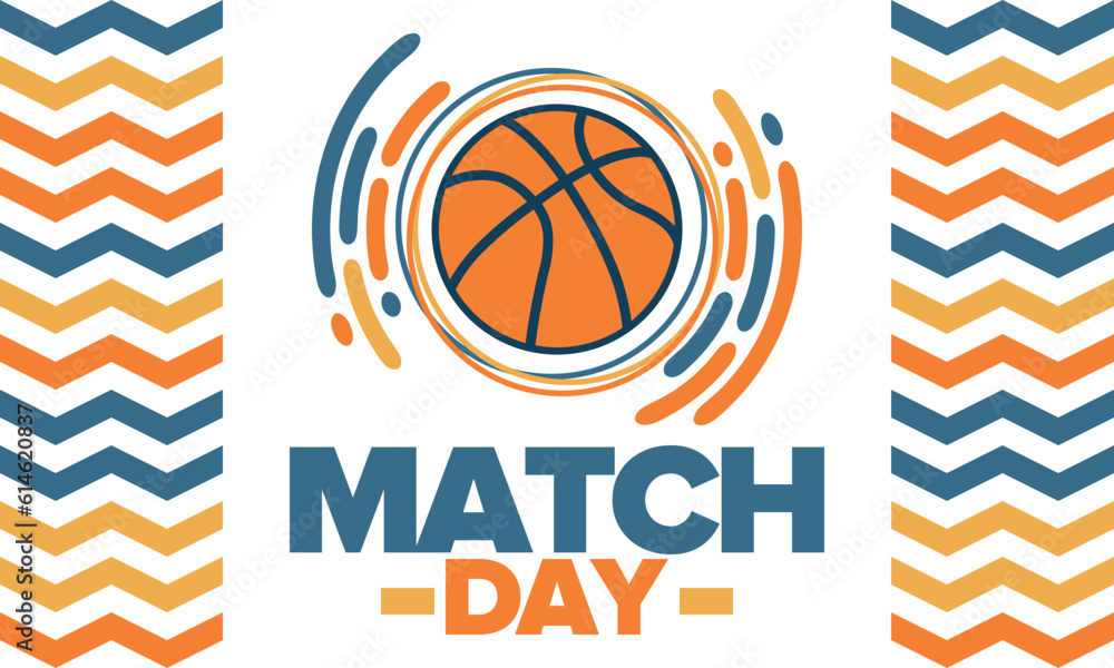 Basketball Match Day. Playoff in March. Super sport party in United States. Final games of season championship. Professional team tournament. Ball for basketball. Sport poster. Vector