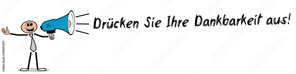 Drücken Sie Ihre Dankbarkeit aus!