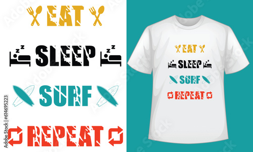 eat sleep surf repeat t shirt  design template.