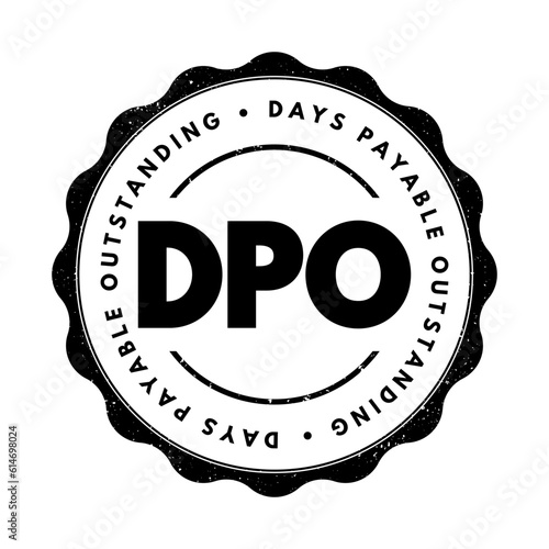 DPO Days Payable Outstanding - efficiency ratio that measures the average number of days a company takes to pay its suppliers, acronym text concept stamp