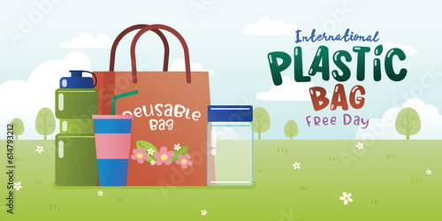 International Plastic Bag Free Day Banner Poster, Paper Bag, Glass Jar, Reusable Bottle And Tumbler On Fresh Background, Vector, Illustration