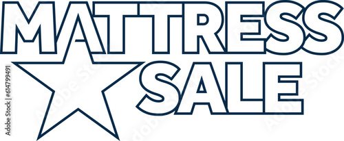 Mattress Sale Text Design with Star, Mattress Special, Mattress Sale Event, Vector, EPS, Facebook Post