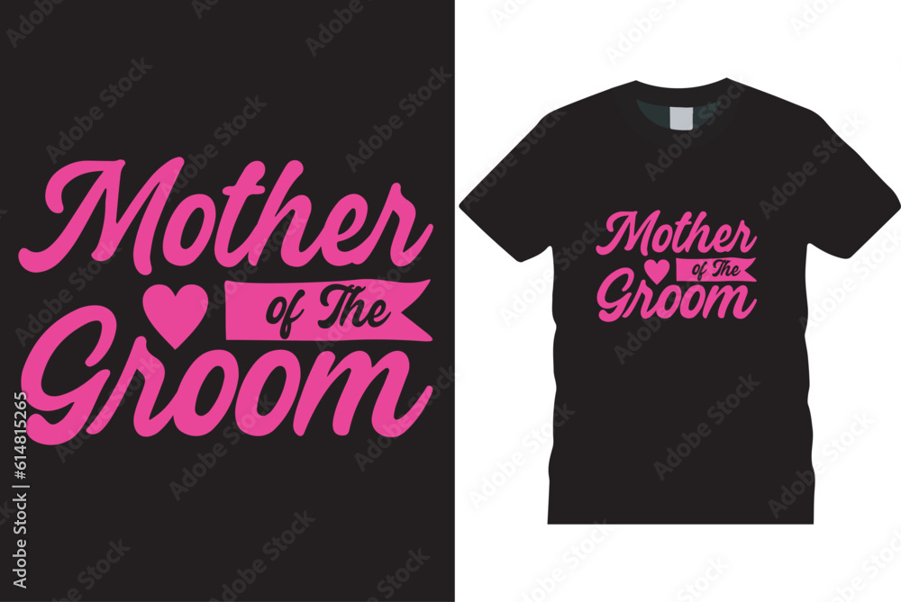 mother of the groom t-shirt mother of the groom t-shirt