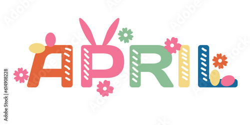 Word APRIL on white background