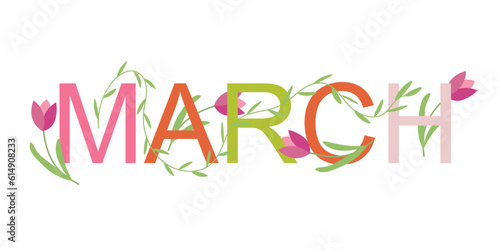 Word MARCH on white background
