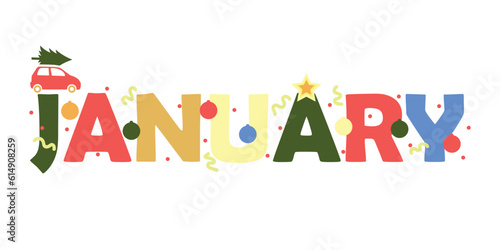 Word JANUARY on white background