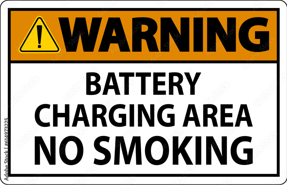 Warning Sign Battery Charging Area, No Smoking