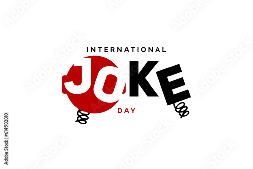 International Joke day Holiday concept. Template for background, banner, card, poster, t-shirt with text inscription