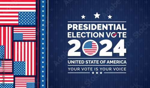 USA 2024 Presidential Elections Event Banner, background, card, poster design. Presidential Elections 2024 Banner with American colors design and typography. Vote day, November 5. US Election.