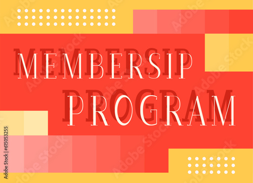 Membership program promotional banner. Vector decorative typography. Decorative typeset style. Latin script for headers. Trendy advertising for graphic posters, banners, invitations texts