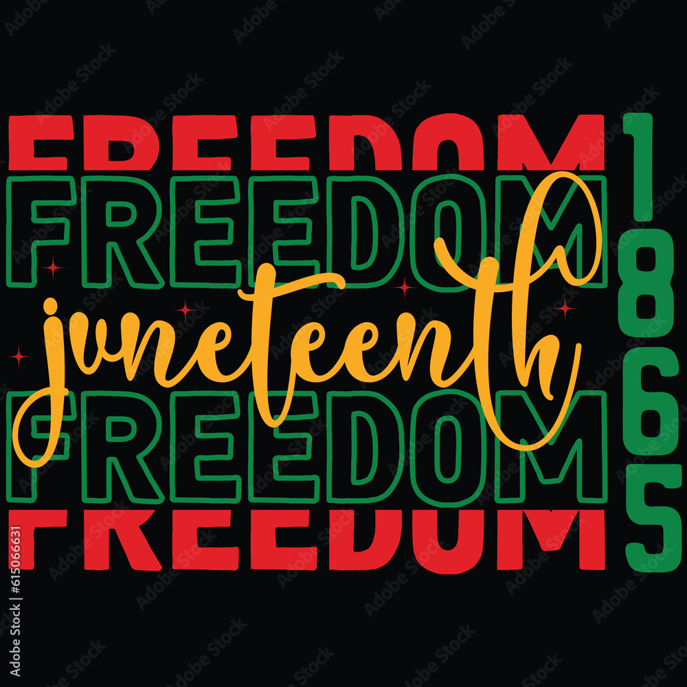 Freedom Juneteenth 1865 Freedom Juneteenth 1865