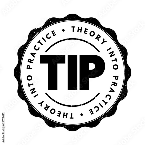 TIP - Theory Into Practice acronym text stamp, education concept background