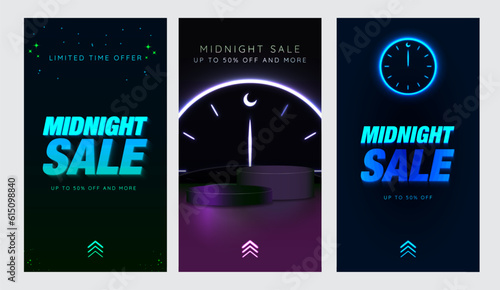 Set of Midnight Sale Poster and Social Media 1080x1920 Templates.  3D rendering of empty podium with neon clock. Up to 50% off and more tagline and Swipe Up Icon CTA on bottom. Editable Vector. EPS 10