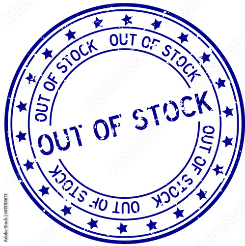 Grunge blue out of stock word with star icon round rubber seal stamp on white background