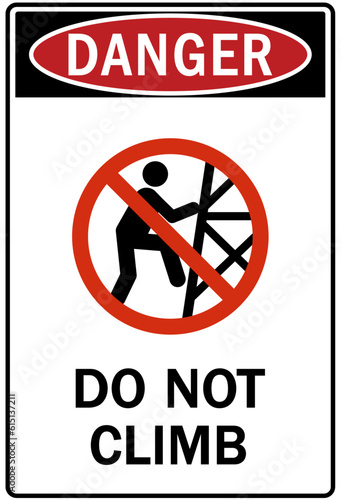Do not climb warning sign and labels