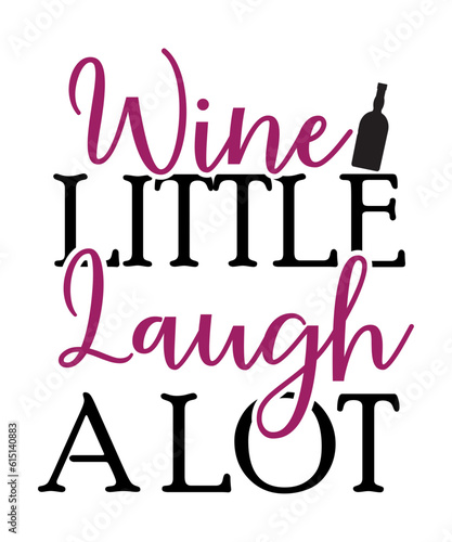 Wine Svg Bundle, Wine Quotes Svg, Alcohol Svg Bundle, Drink Svg, Wine Quotes, Funny Quotes, Sassy Sarcastic Wine Svg Png Dxf Eps Clipart