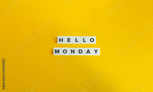 Hello Monday Phrase and Concept. 