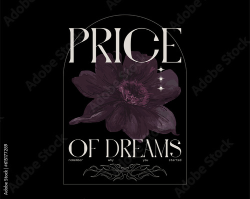 Typographic t-shirt design y2k trend, purple flower and Price of dreams quote