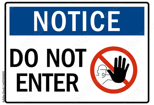 Do not enter warning sign and labels