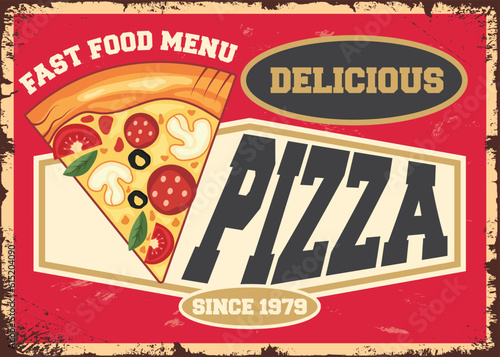 Pizza Italian restaurant advertisement retro poster, vintage sign vector design