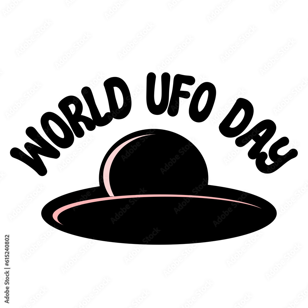 World UFO Day, UFO Encounter Day, National UFO Day text typography