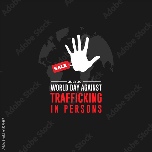 World Day Against Trafficking In Persons July 30 Background vector Illustration