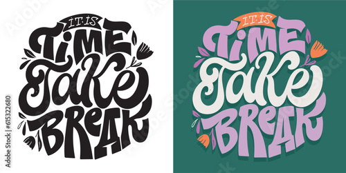 Cute hand drawn doodle lettering postcard, t-shirt design, tee art, mug print.