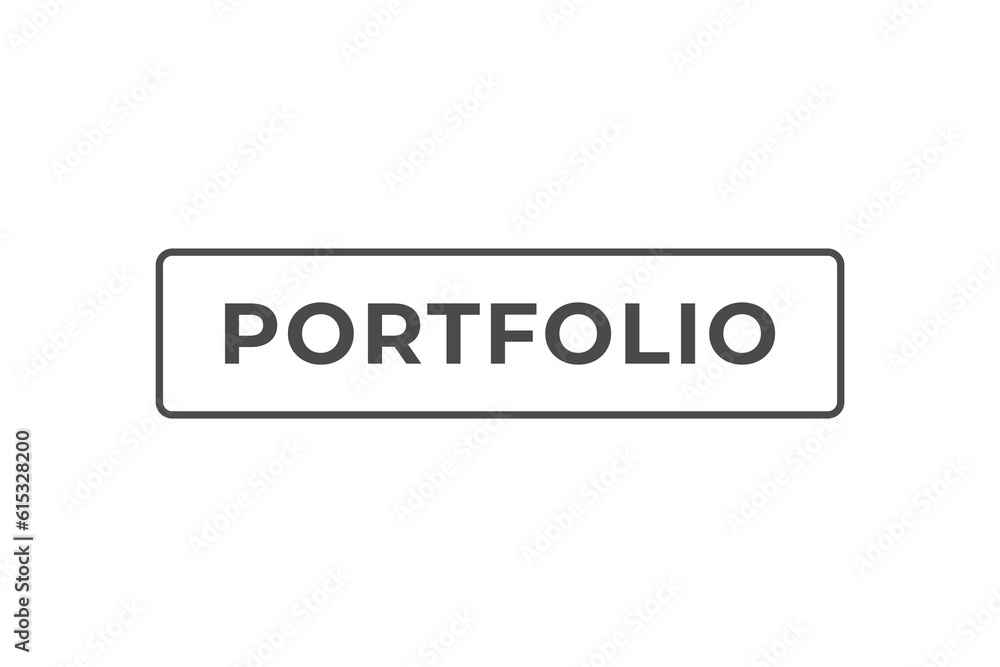 Portfolio Button. Speech Bubble, Banner Label Portfolio Portfolio Button. Speech Bubble, Banner Label Portfolio
