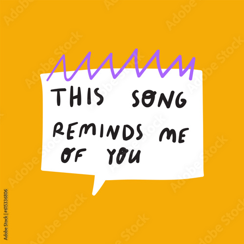 This song reminds me of you. Graphic design for social media. Vector hand drawn illustration on yellow background.