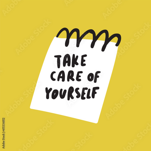 Take care of yourself. Paper note. Graphic design for social media. Hand drawn vector illustration on yellow background.