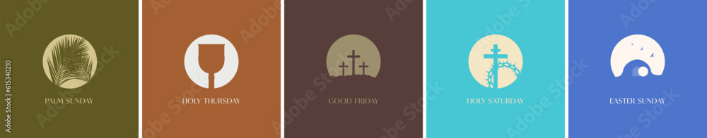 Fototapeta premium Minimalist Holy Week Poster Set. Palm Sunday, Maundy Thursday, Good Friday, Holy Saturday, Easter Sunday. Palms, Chalice and bread, crucifixion of Jesus Christ, Resurrection. . EPS 10