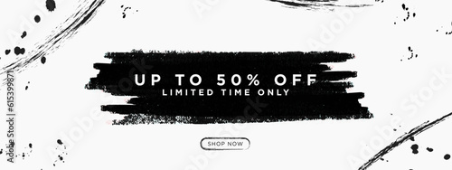 Grunge Brush Strokes and Splatter Up To 50% off Sale sign with Limited Time Only Tag and Shop Now CTA Button. Vector Illustration. EPS 10