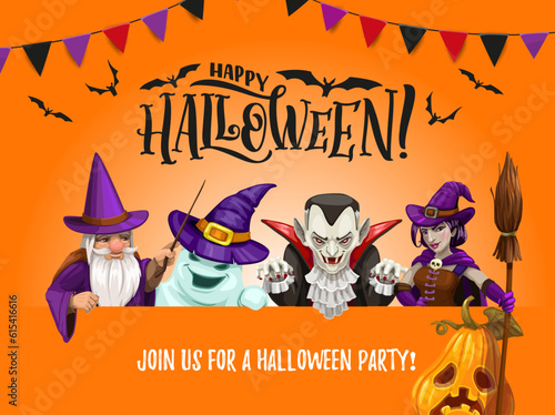 Halloween cartoon wizard, witch, ghost and vampire characters. Happy holiday vector poster with hag with broom, dracula, sorcerer and spook personages. Monsters invite to October horror night party