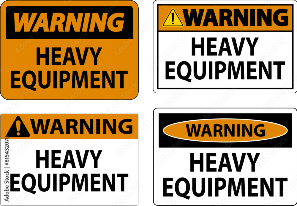 Warning Sign Heavy Equipment On White Background Warning Sign Heavy Equipment On White Background
