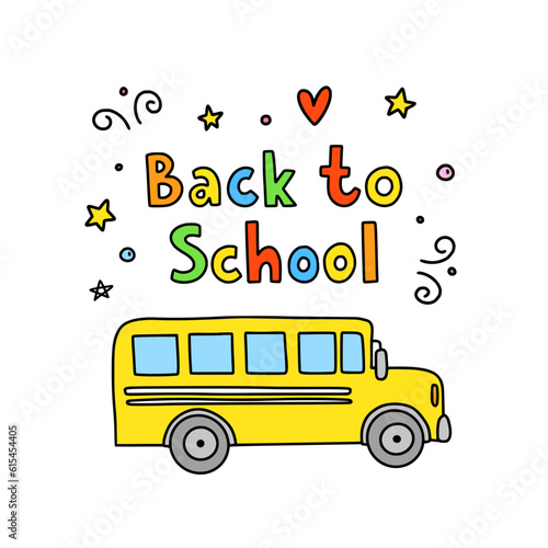 School bus vector clipart. Back to school cute poster. Doodle school illustration