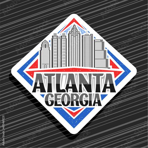 Vector logo for Atlanta, white rhombus road sign with line illustration of famous contemporary atlanta city scape on day sky background, decorative refrigerator magnet with black text atlanta georgia