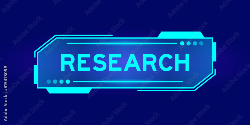 Futuristic hud banner that have word research on user interface screen on blue background