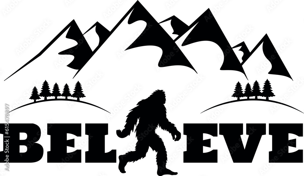 Believe Sasquatch Bigfoot SVG Cut File for Cricut and Silhouette, EPS ...