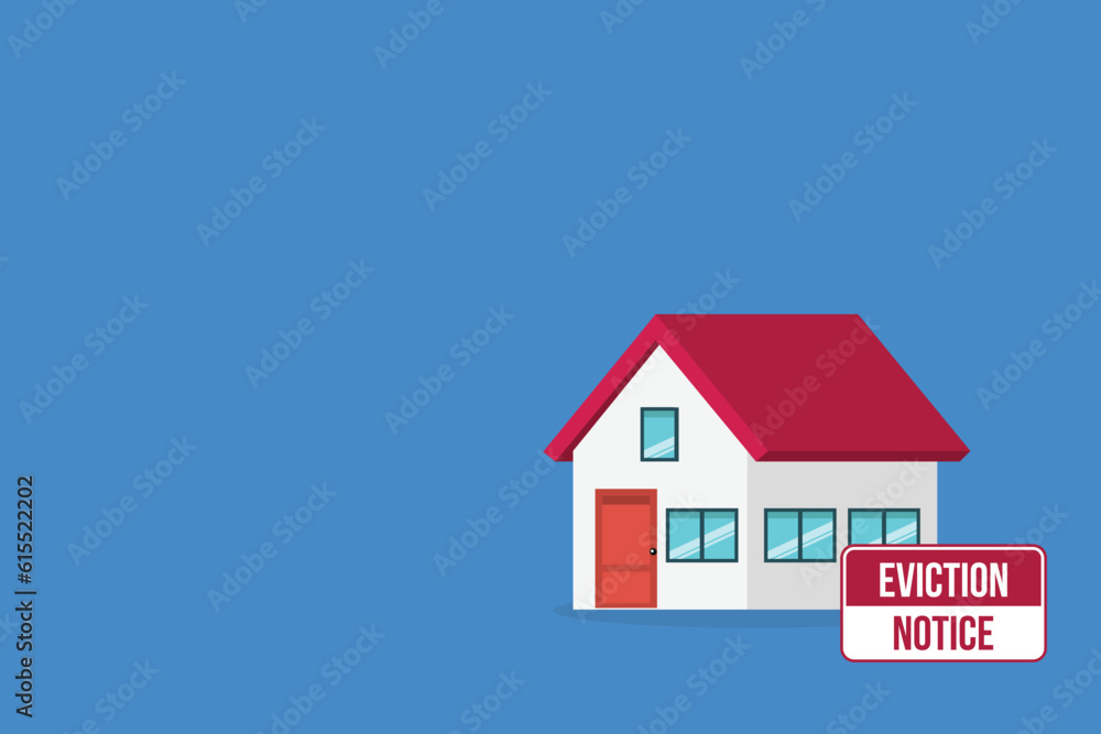 House with an eviction notice sign House with an eviction notice sign