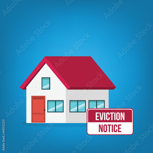 House with an eviction notice sign