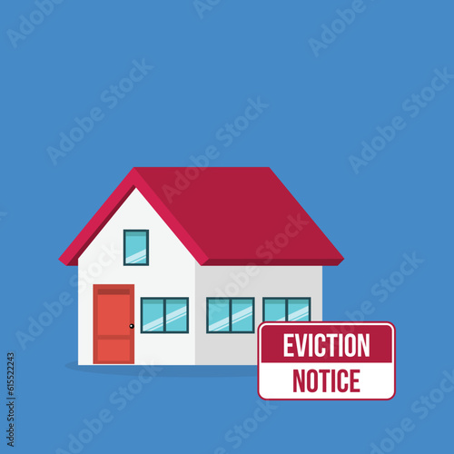 House with an eviction notice sign