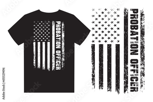 Probation Officer With USA Flag T Shirt Design