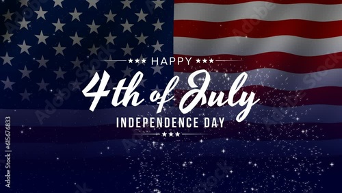 Happy 4th of July greeting animation, lettering text with waving USA flag background and fireworks splash, Happy Independence Day united states of america concept, for banner, feed, stories