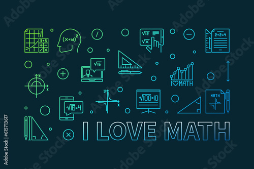 I Love Math concept vector outline horizontal modern banner. Mathematics illustration
