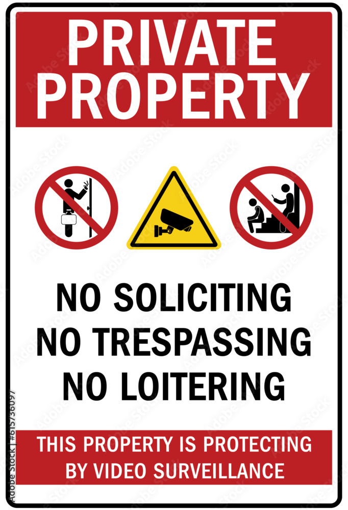 No soliciting warning sign and labels private property. no soliciting no trespassing  no loitering